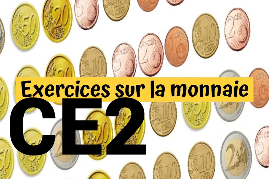 Exercices sur la monnaie CE2